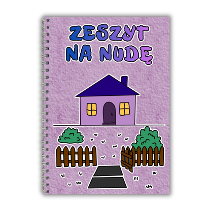 ZESZYT NA NUDĘ